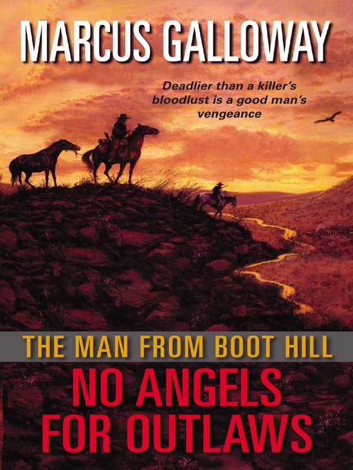 Title details for Man From Boot Hill by Marcus Galloway - Available